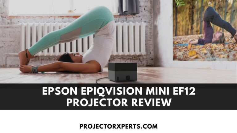 EPSON EPIQVISION MINI EF12 PROJECTOR REVIEW
